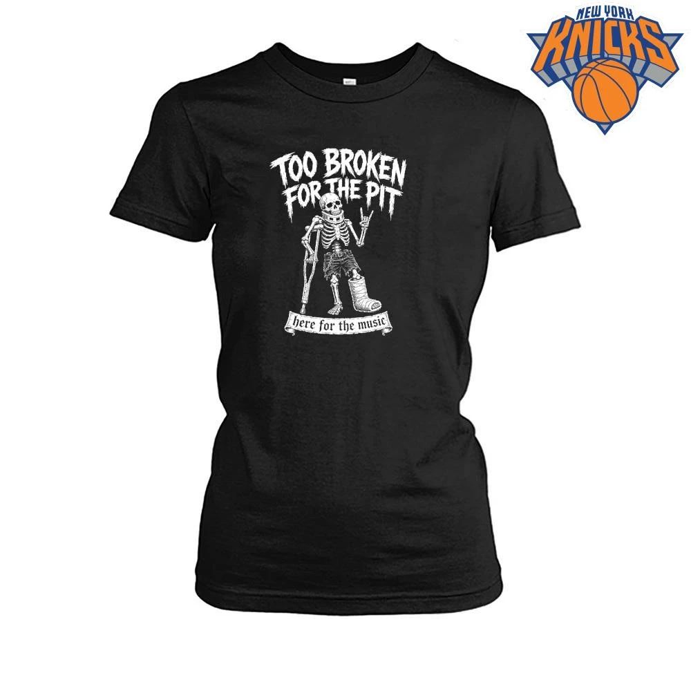 Too Broken For The Pit Skeleton On Crutches Hardcore Punk Rock Concert shirt