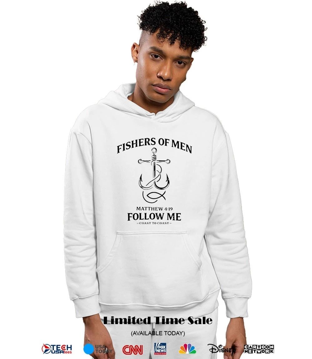 Fishers of men follow me coast to coast shirt
