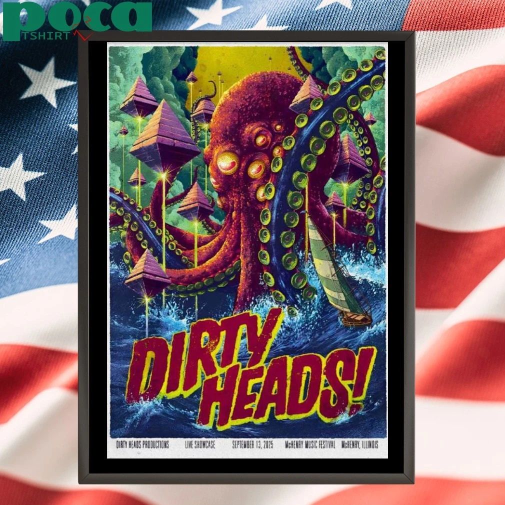 Dirty Heads Sep 13 2025 McHenry Music Festival In McHenry IL Poster T-shirt