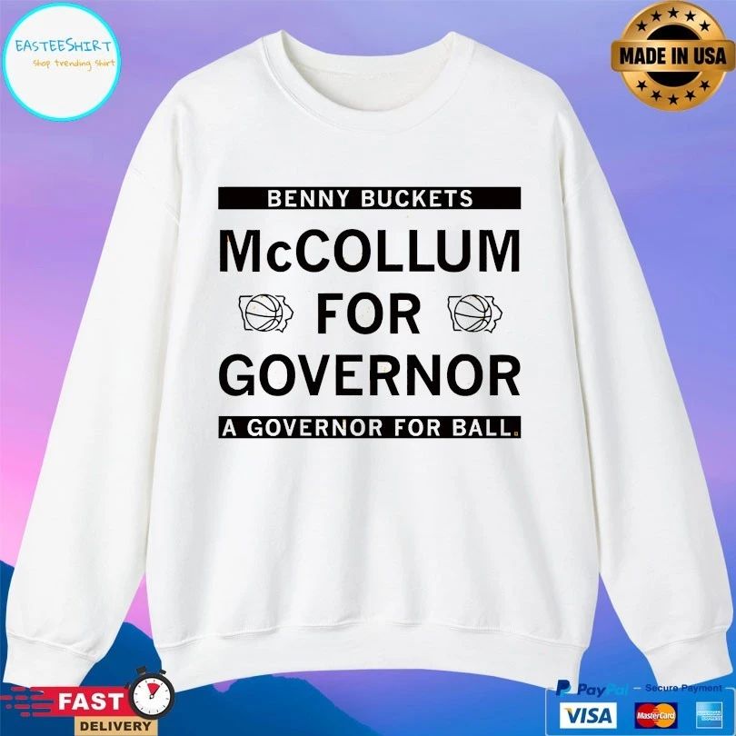 Benny Buckets Mccollum For Governor A Governor For Ball T-shirt
