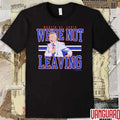 Martin St Louis Were Not Leaving Montreal Canadiens 2026 NHL Hockey t-shirt