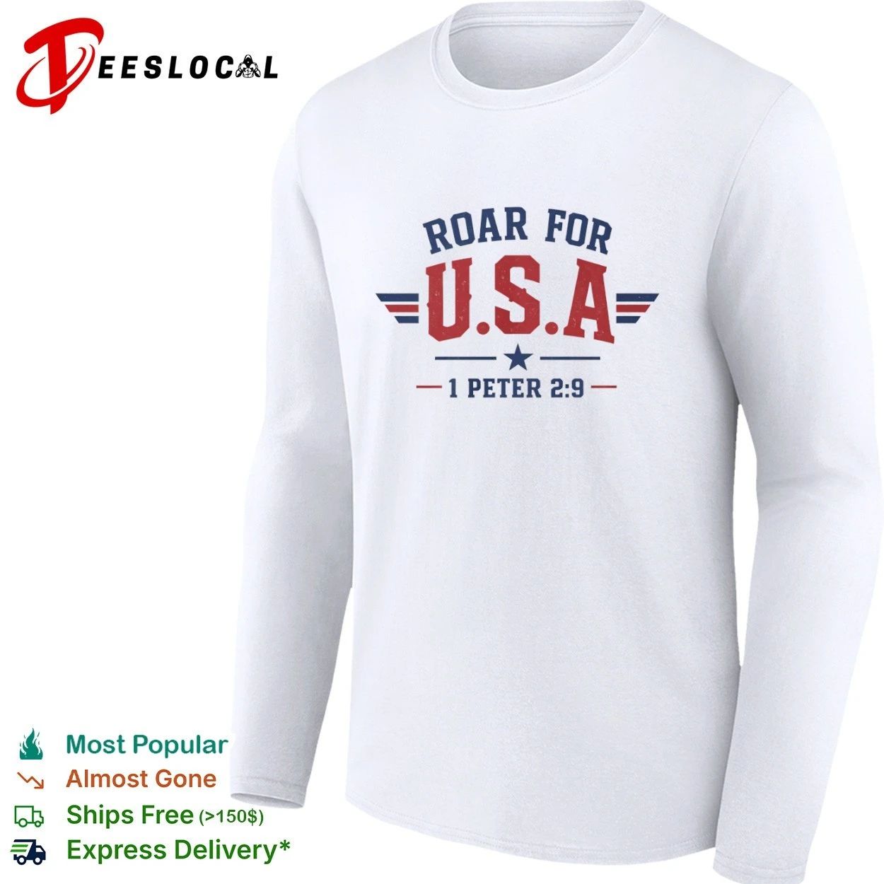 Roar for USA 1 Peter 2 9 Patriotic T-shirt