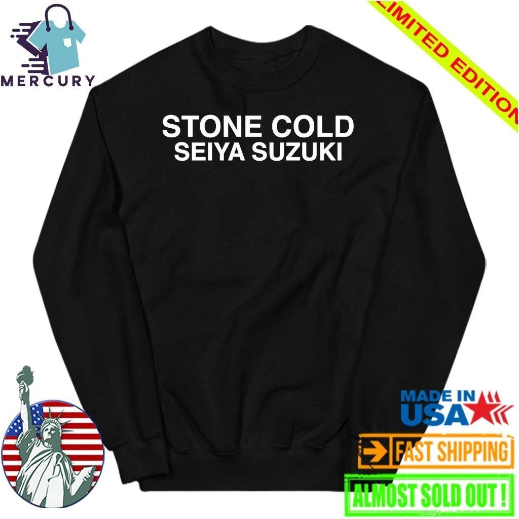 Stone Cold Seiya Suzuki Shirt