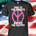 D2o Archive Take To The Streets And See The Truth T-shirt