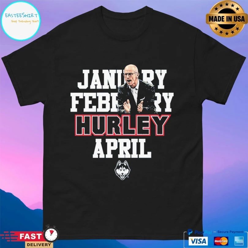 January February Hurley April UConn Huskies Basketball T-shirt