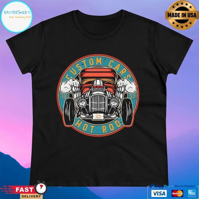 Custom Cars Hot Rod 1932 Drag Race Vintage T-shirts