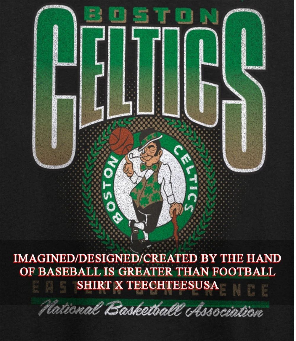 Boston Celtics Eastern Conference National Basketball Association shirt
