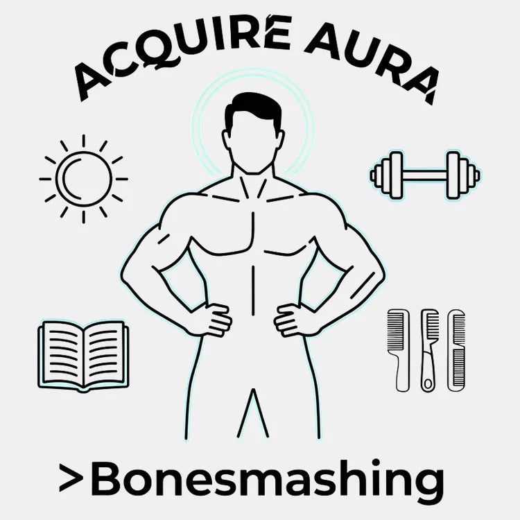 Acquire Aura Greater Than Bonesmashing