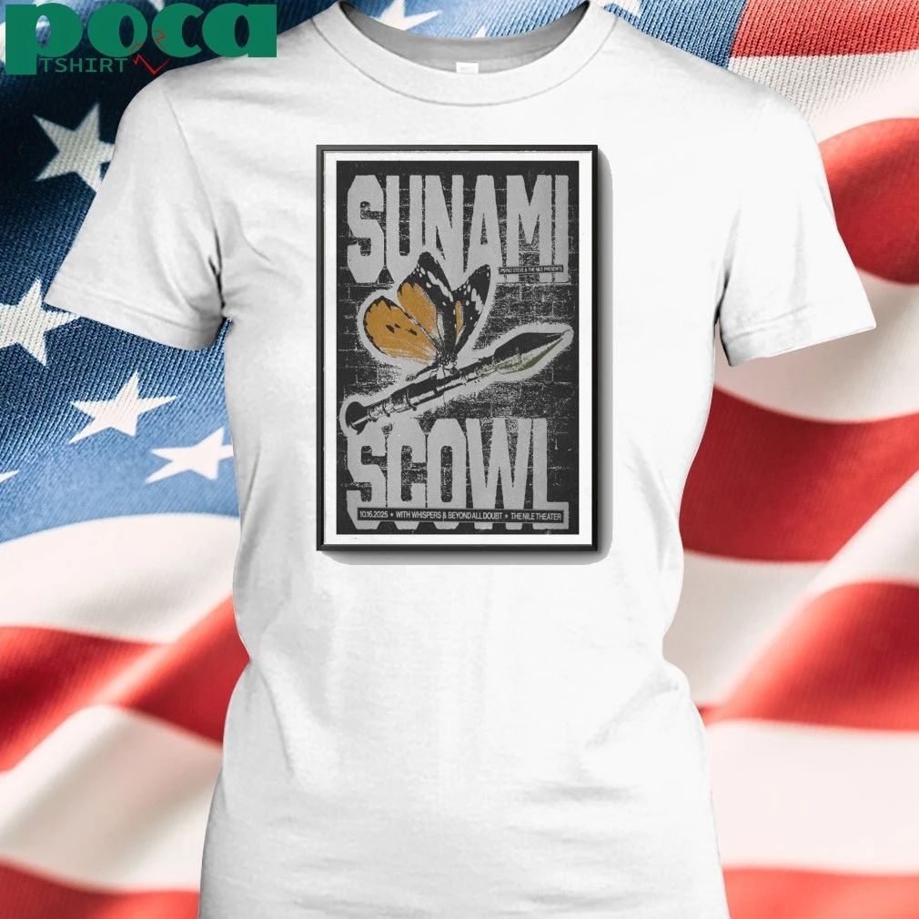 Oct 16 2025 Sunami with Scowl Nile Theater – Mesa in Mesa, AZ Poster shirt