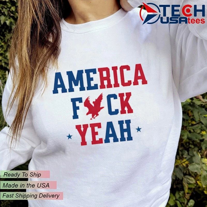 America fck yeah shirt