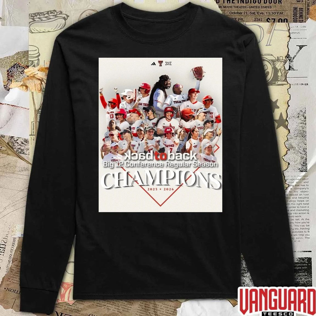Texas Tech softball Back-To-Back Big 12 Conference Regular Season Championships 2025-2026 Poster t-shirt