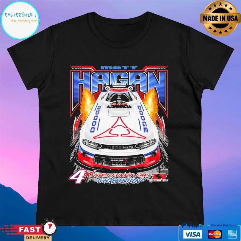 Matt Hagan Funny Car Head On 4x Nitro Funny Car Champion 2026 T-shirts