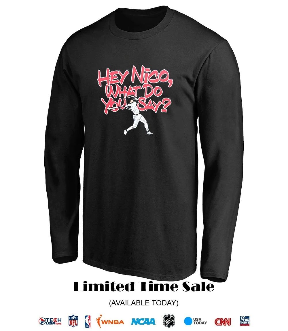 Hey Nico Hoerner what do you say shirt