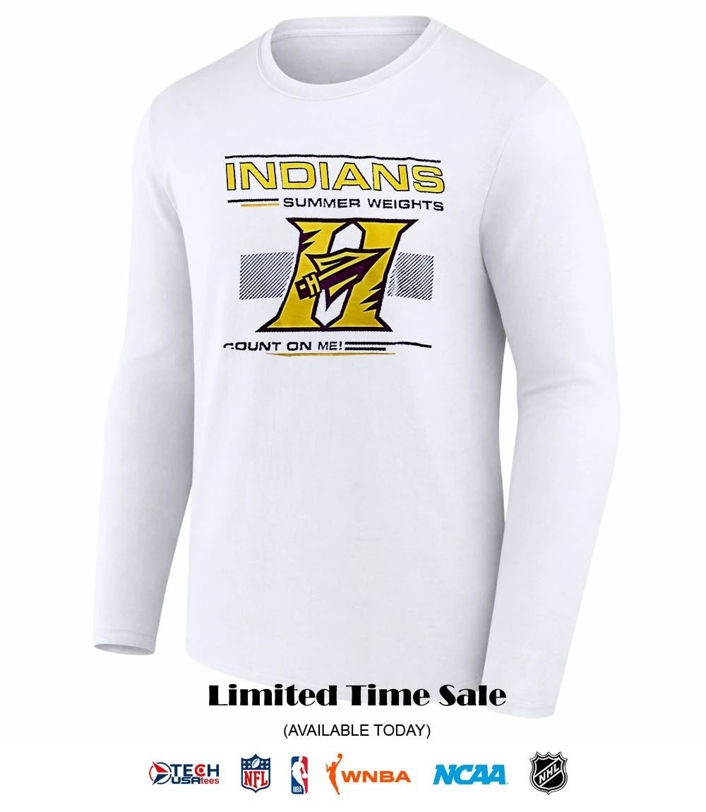 Hays High Indians Summer Weights count on me shirt