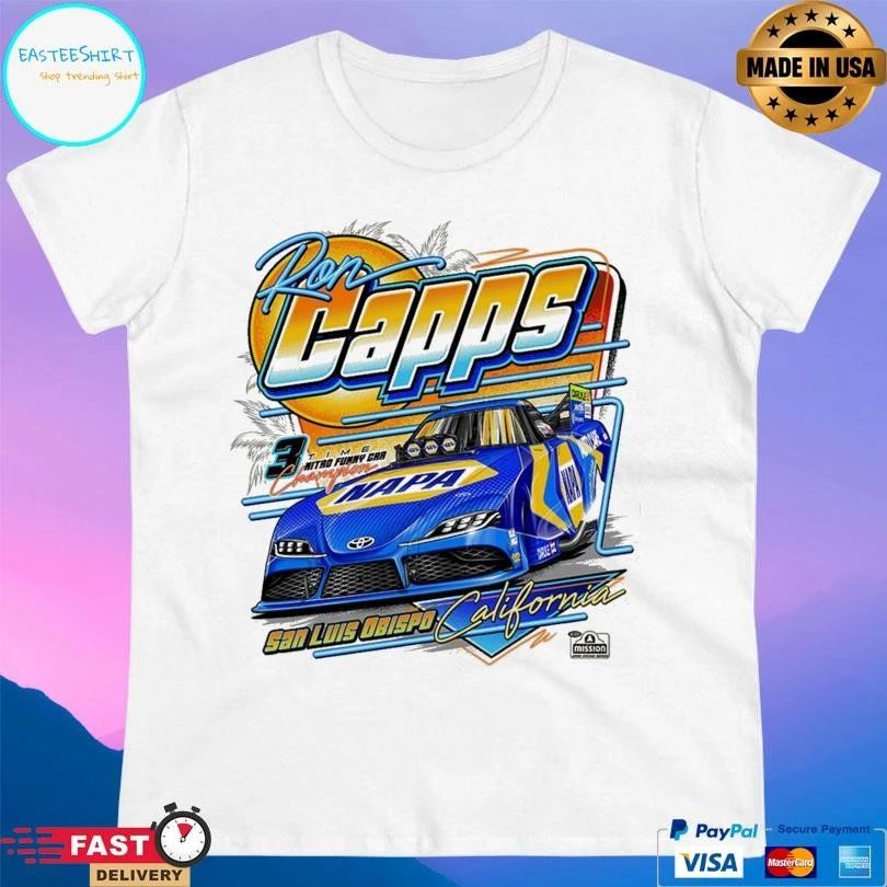 Ron Capps 3x Champion Car California T-shirts