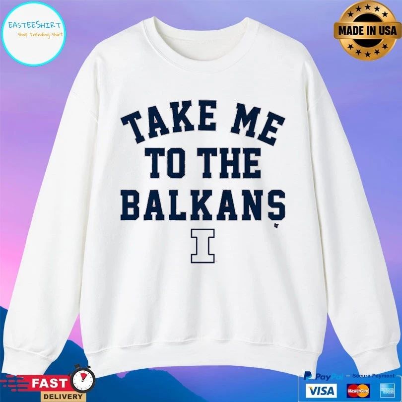 Illinois Basketball Take Me To The Balkans T-shirt