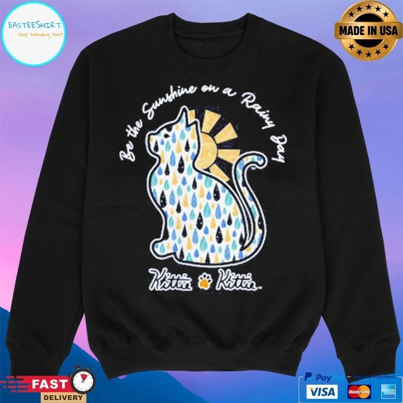 Be The Sunshine On A Rainy Day Raindrop Kittie T-shirt