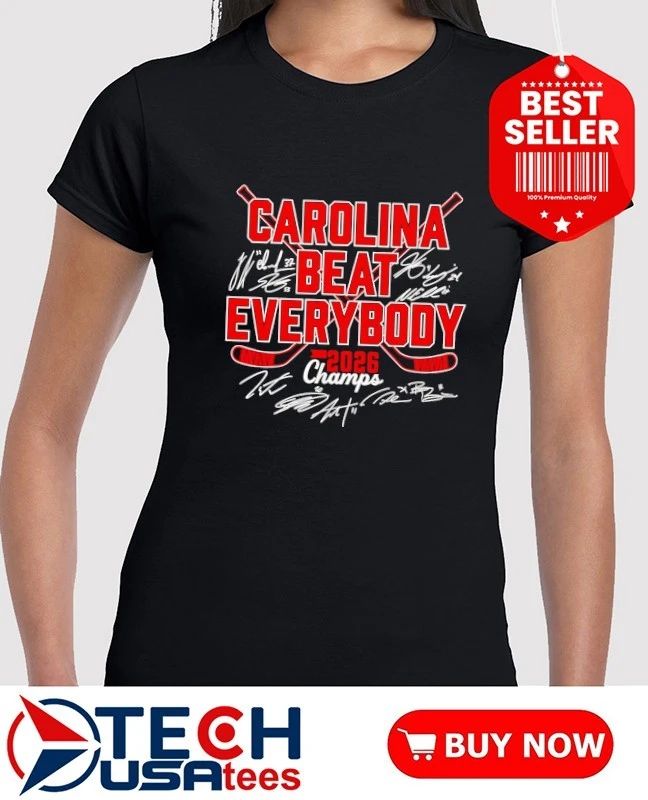 Carolina Hurricanes Hockey Beat Everybody 2026 Champs Roster signature shirt