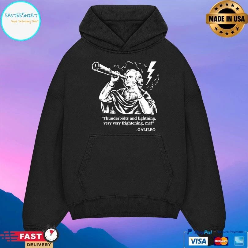 Thunderbolts And Lightning Very Very Frightening Me Galileo T-shirts