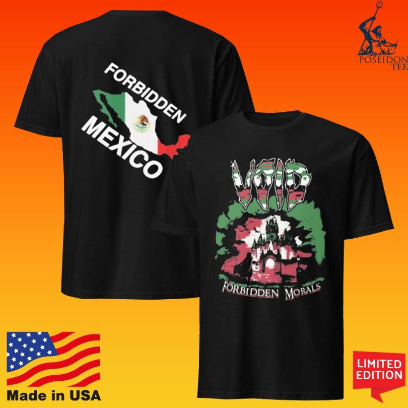 Void Forbidden Mexico Morals T-shirt