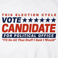 Vote Candidate for Political Office Parody