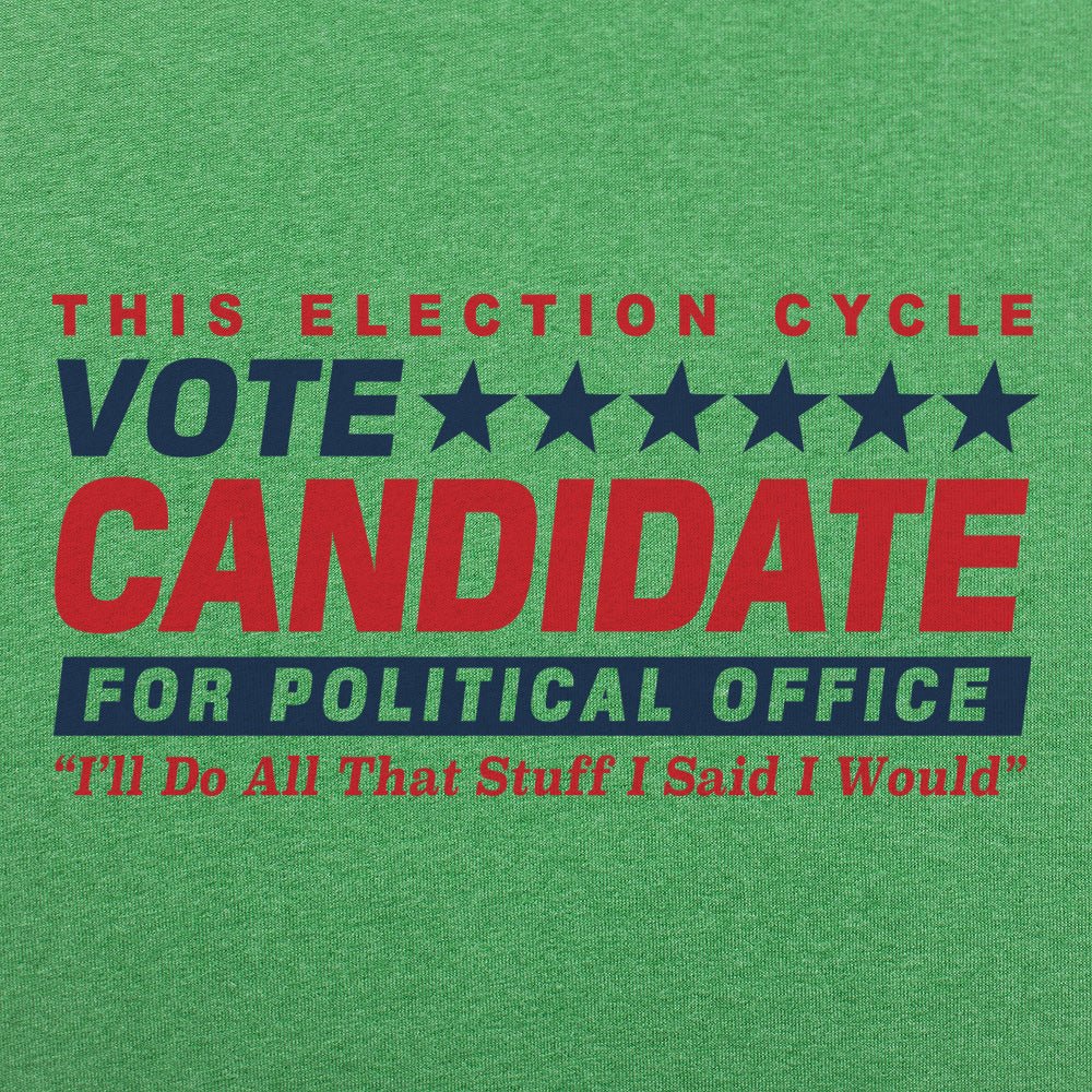 Vote Candidate for Political Office Parody