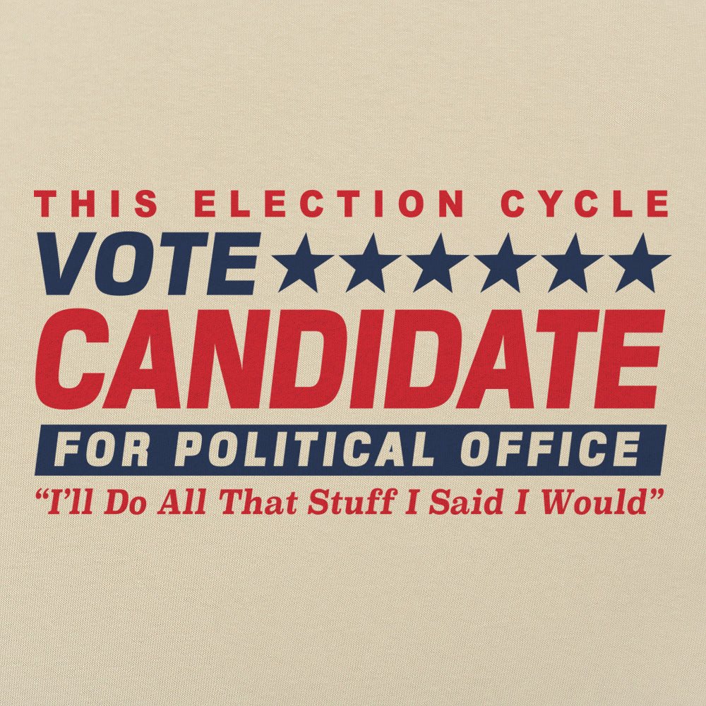 Vote Candidate for Political Office Parody
