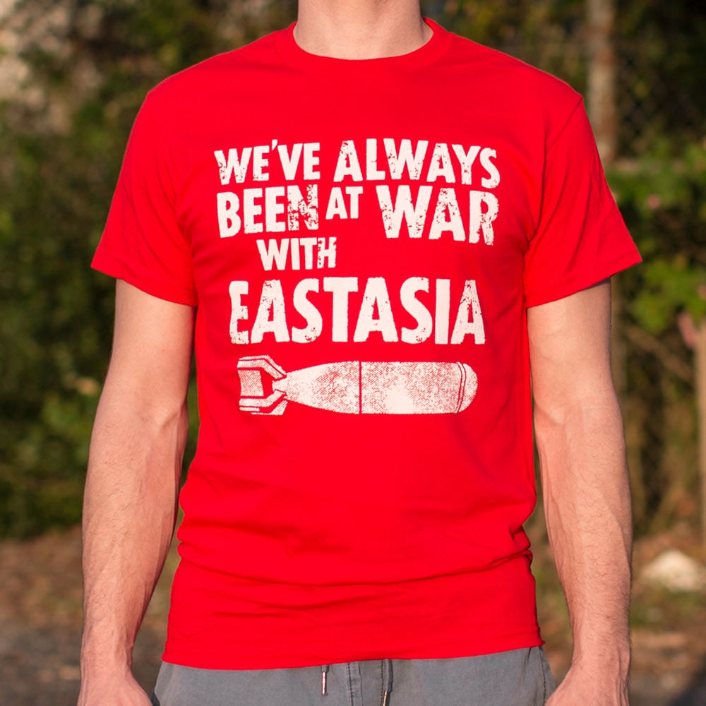 We've Always Been at War with Eastasia