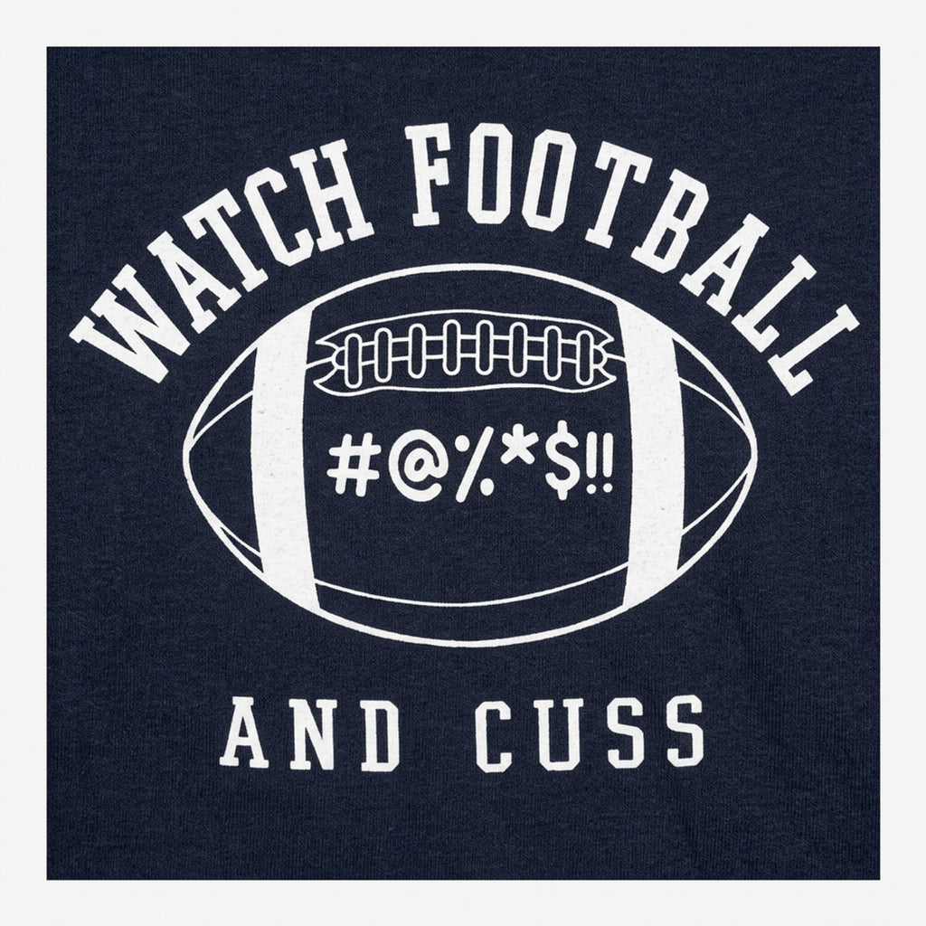 Watch Football and Cuss