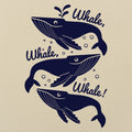 Whale Whale Whale Three Humpback Whales Pun