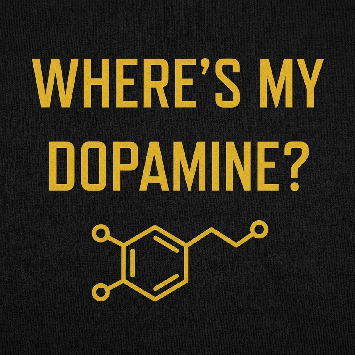 Where's My Dopamine Molecule Chemistry Design