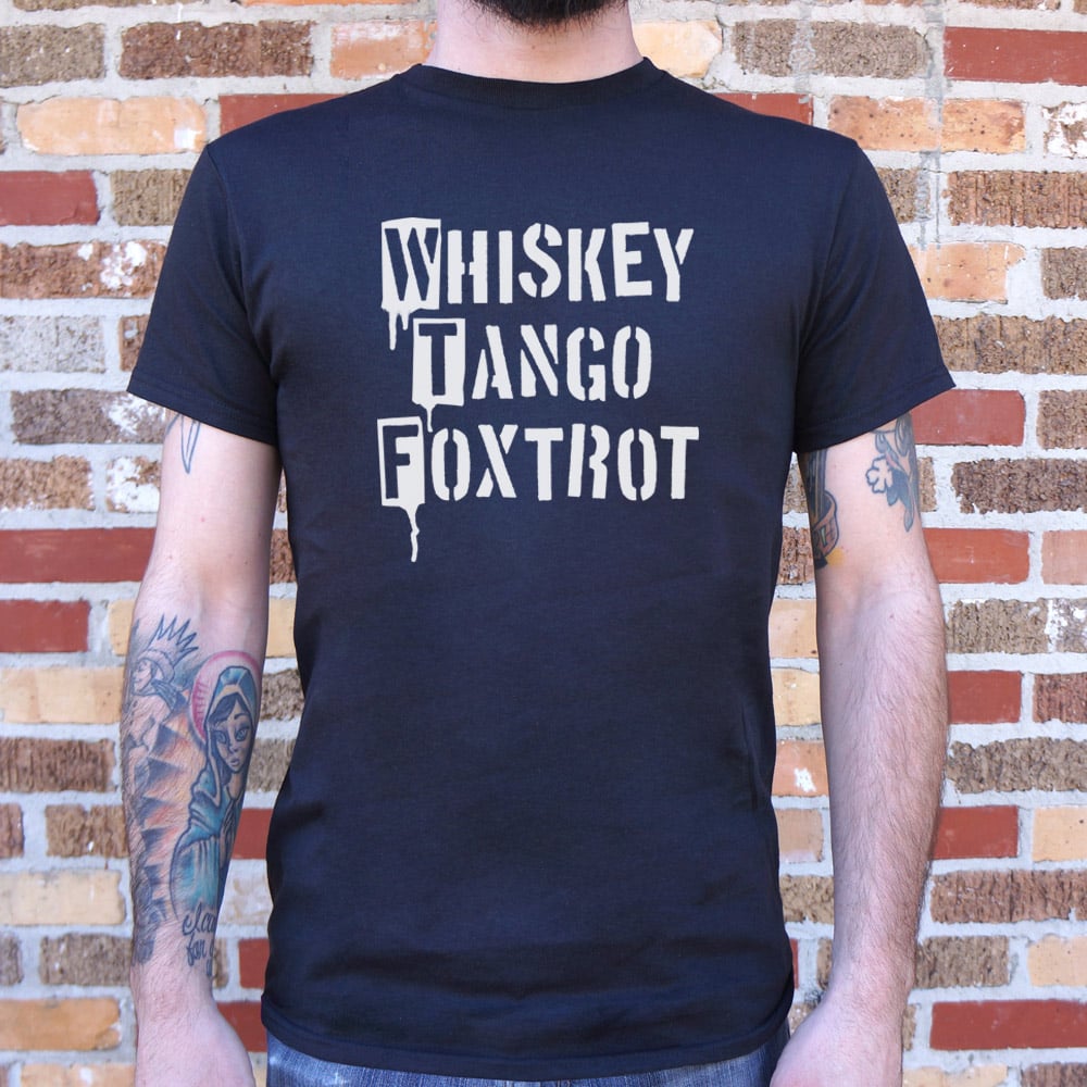 Whiskey Tango Foxtrot Military Alphabet for WTF