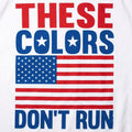 These Colors Don't Run American Flag Design