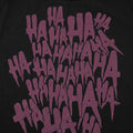 Why So Serious? Laughing HA HA Text Design