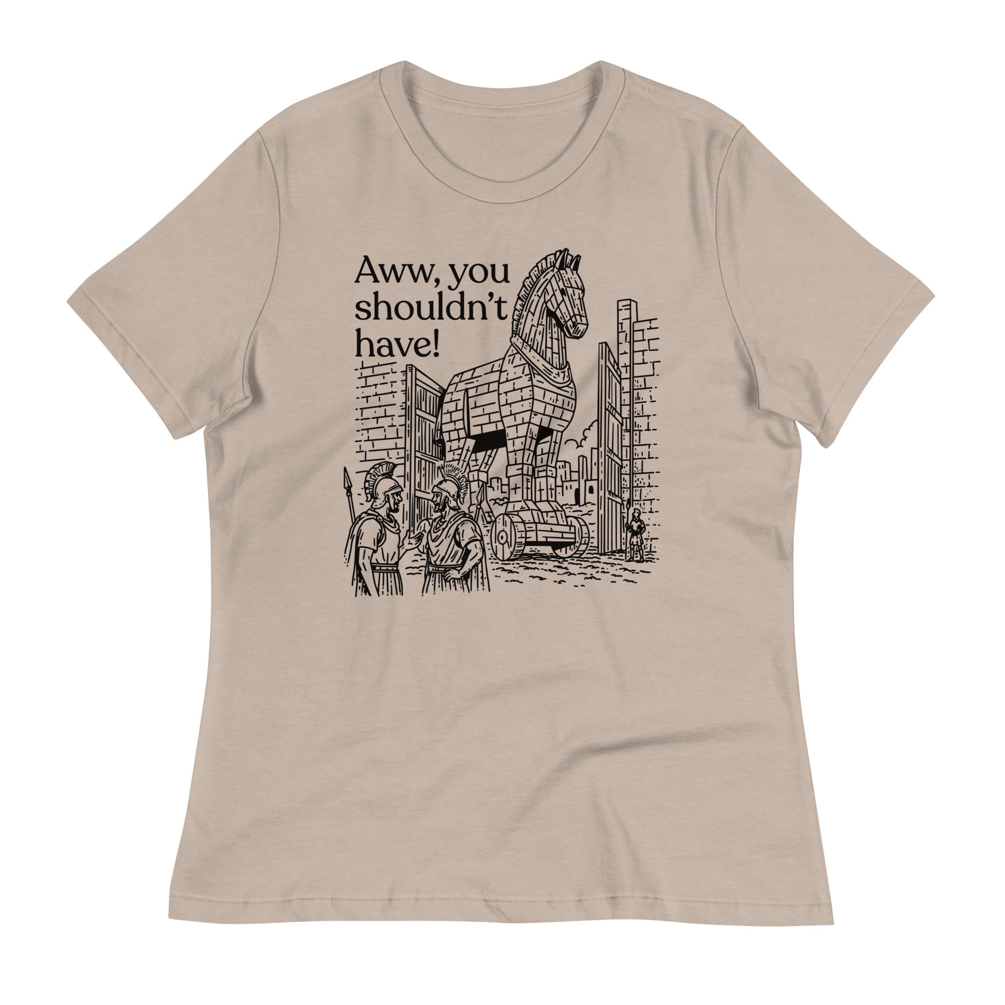 Aww, You Shouldn't Have! Women's Signature Tee