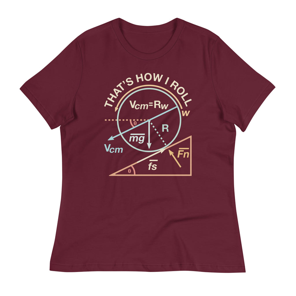 That's How I Roll Women's Signature Tee