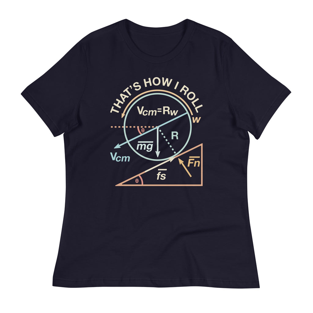 That's How I Roll Women's Signature Tee