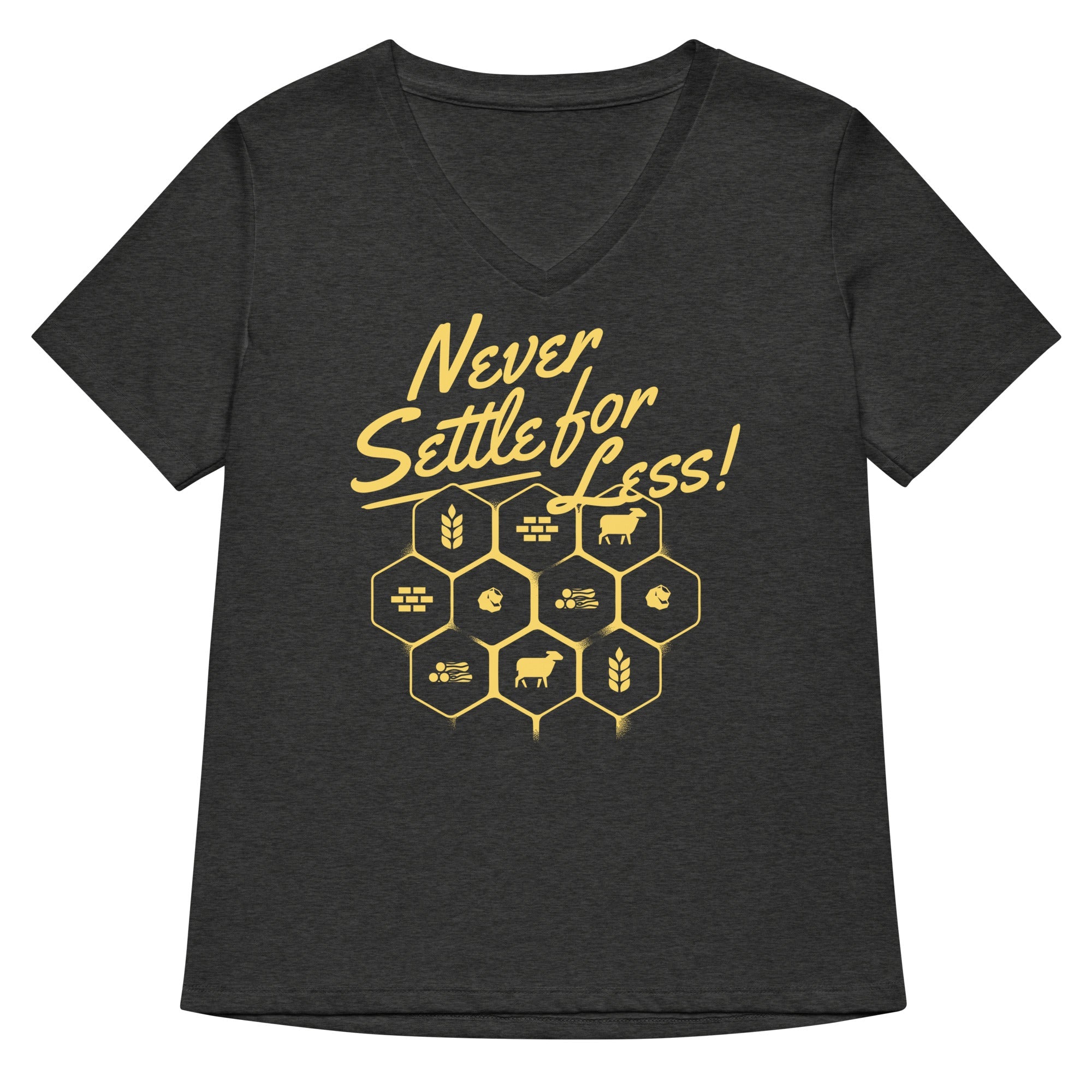 Never Settle For Less Women's V-Neck Tee