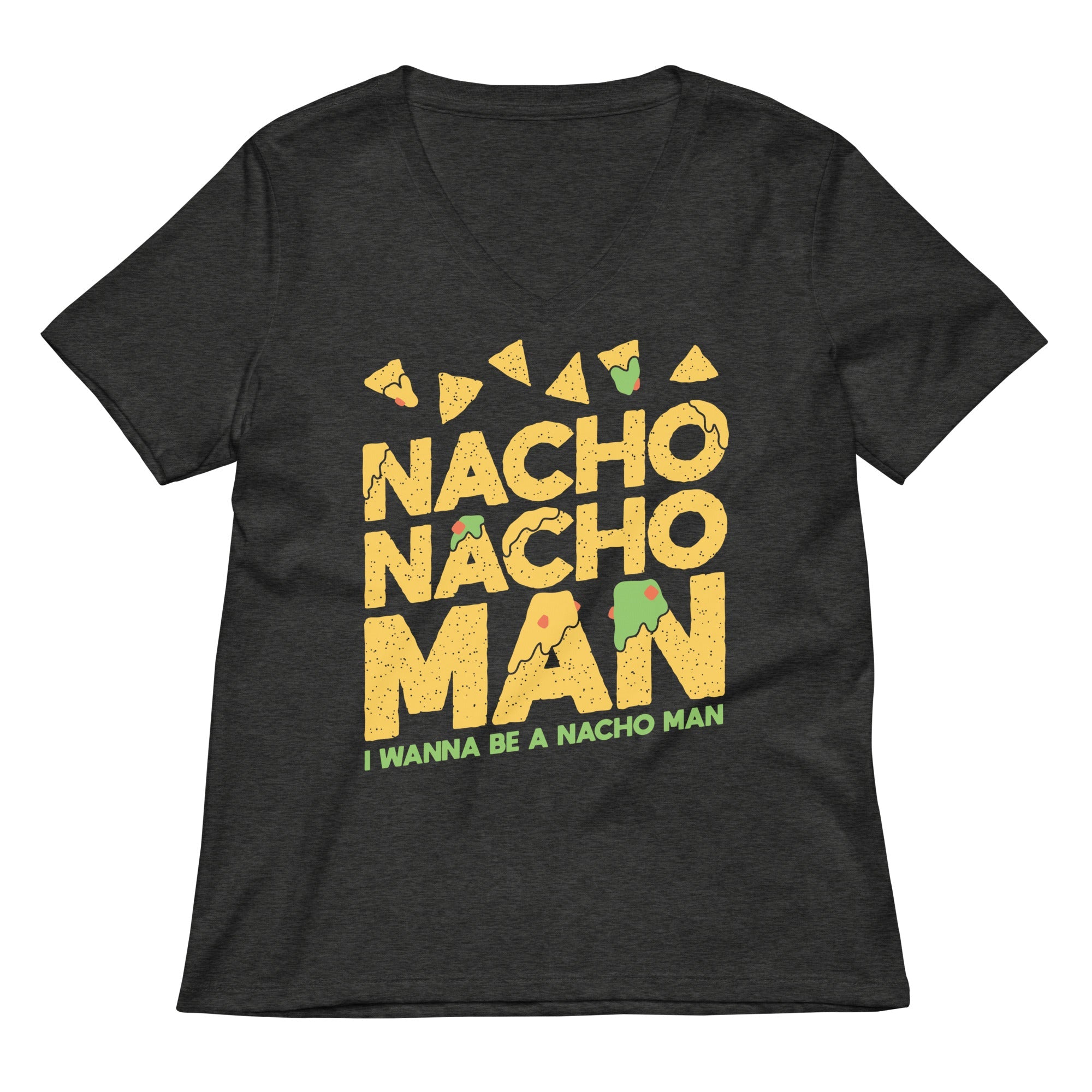 Nacho Nacho Man Women's V-Neck Tee