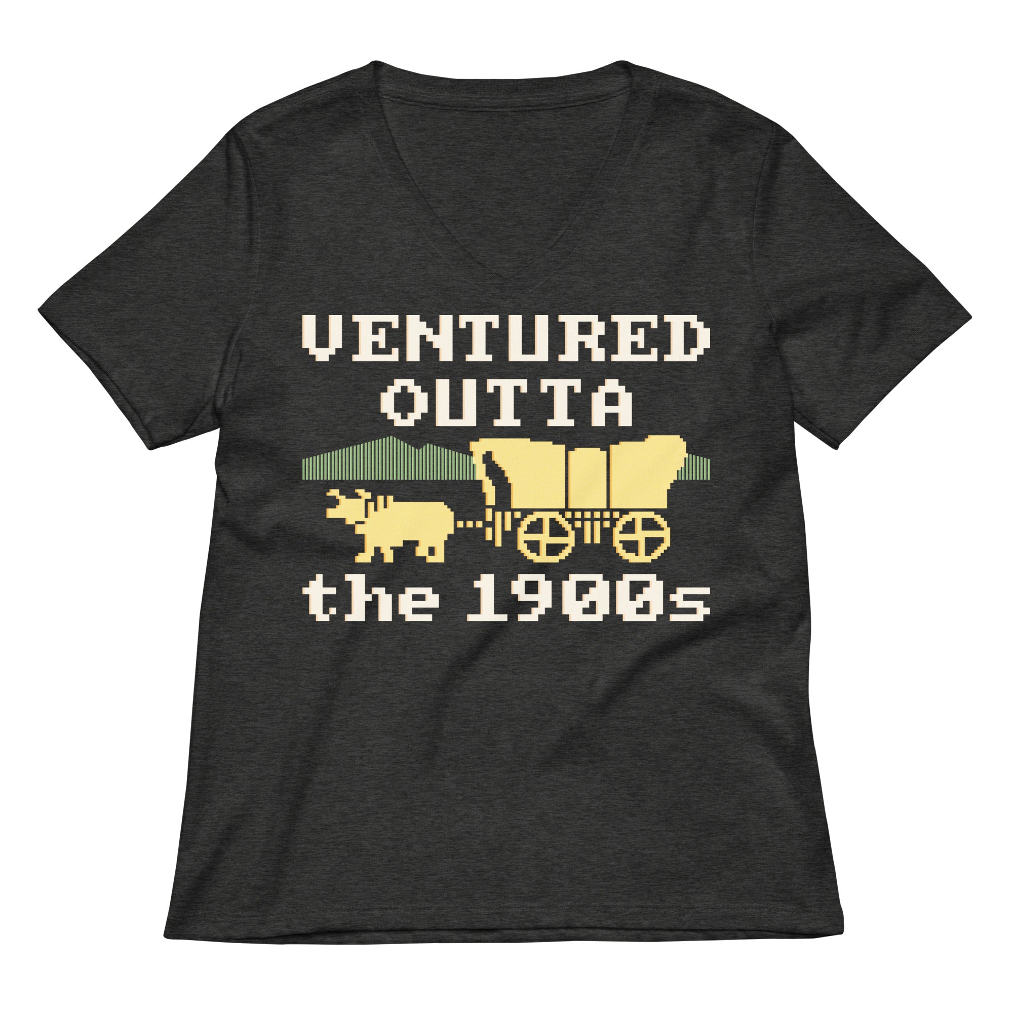 Ventured Outta The 1900s Women's V-Neck Tee