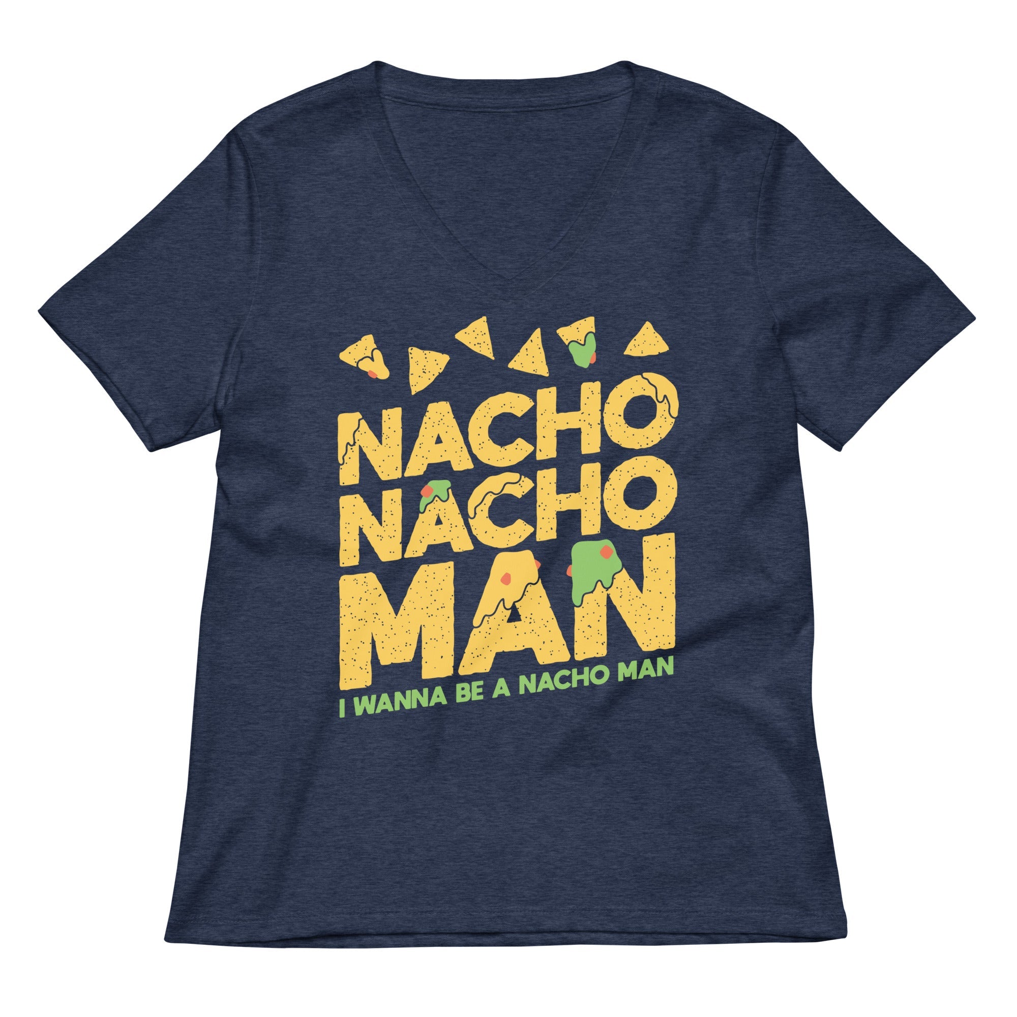 Nacho Nacho Man Women's V-Neck Tee