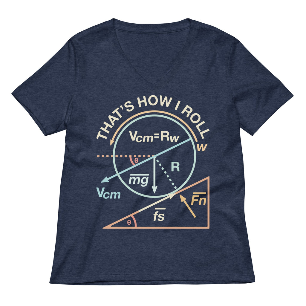 That's How I Roll Women's V-Neck Tee