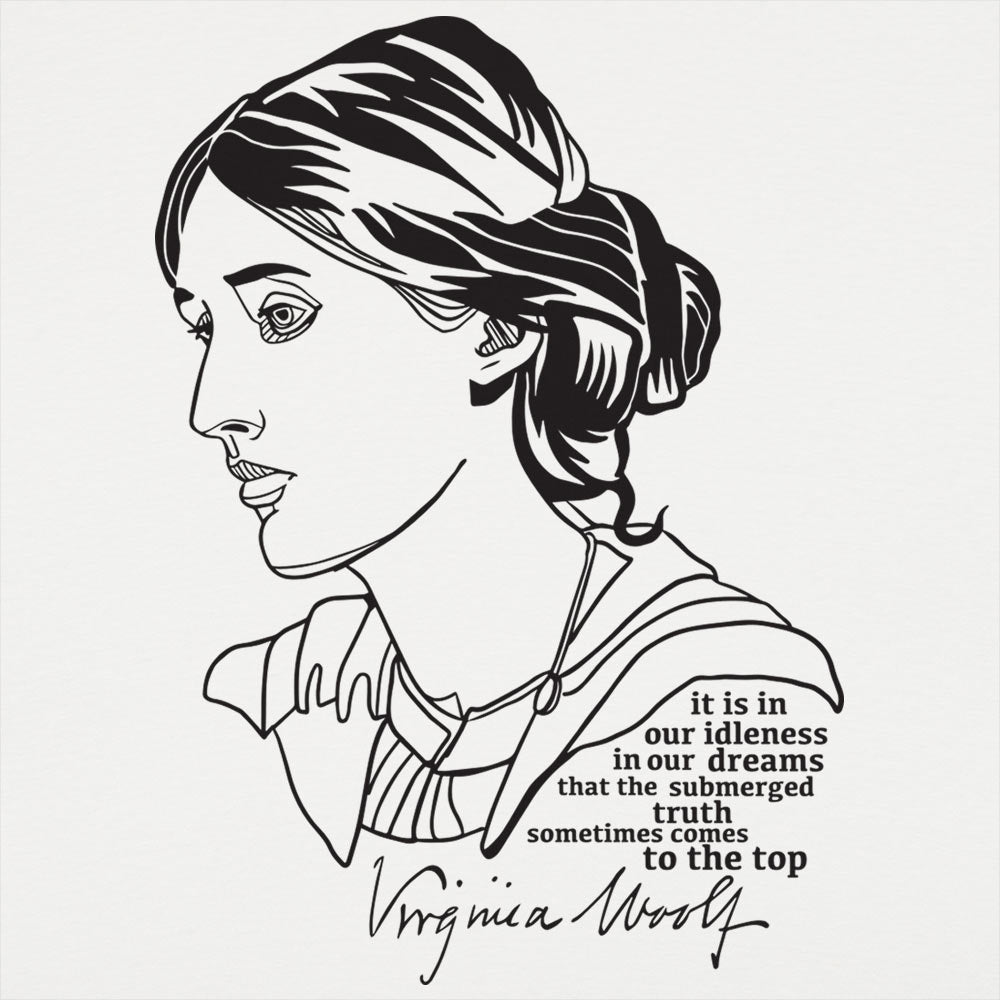 Virginia Woolf Portrait with Idleness and Dreams Quote