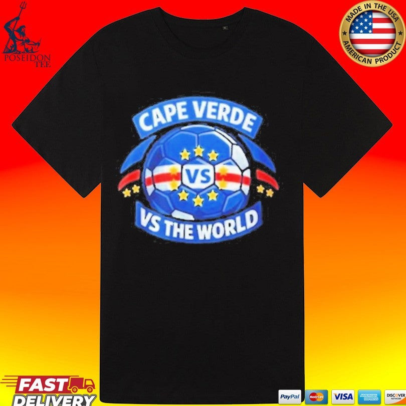 World Cup Cape Verde Vs The World 2026 T-shirt
