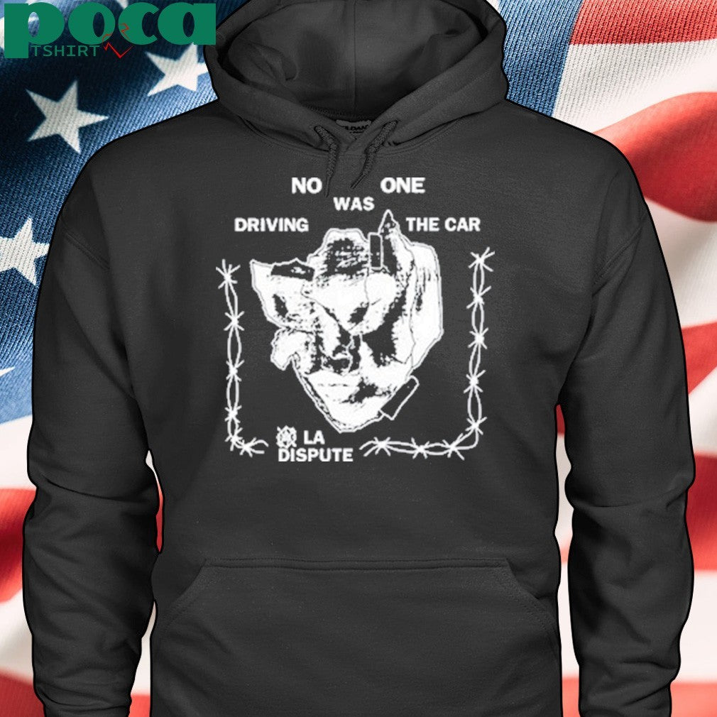 La Dispute No One Was Driving The Car T-Shirt