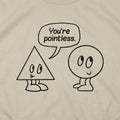 You're Pointless Triangle and Circle Geometry Pun