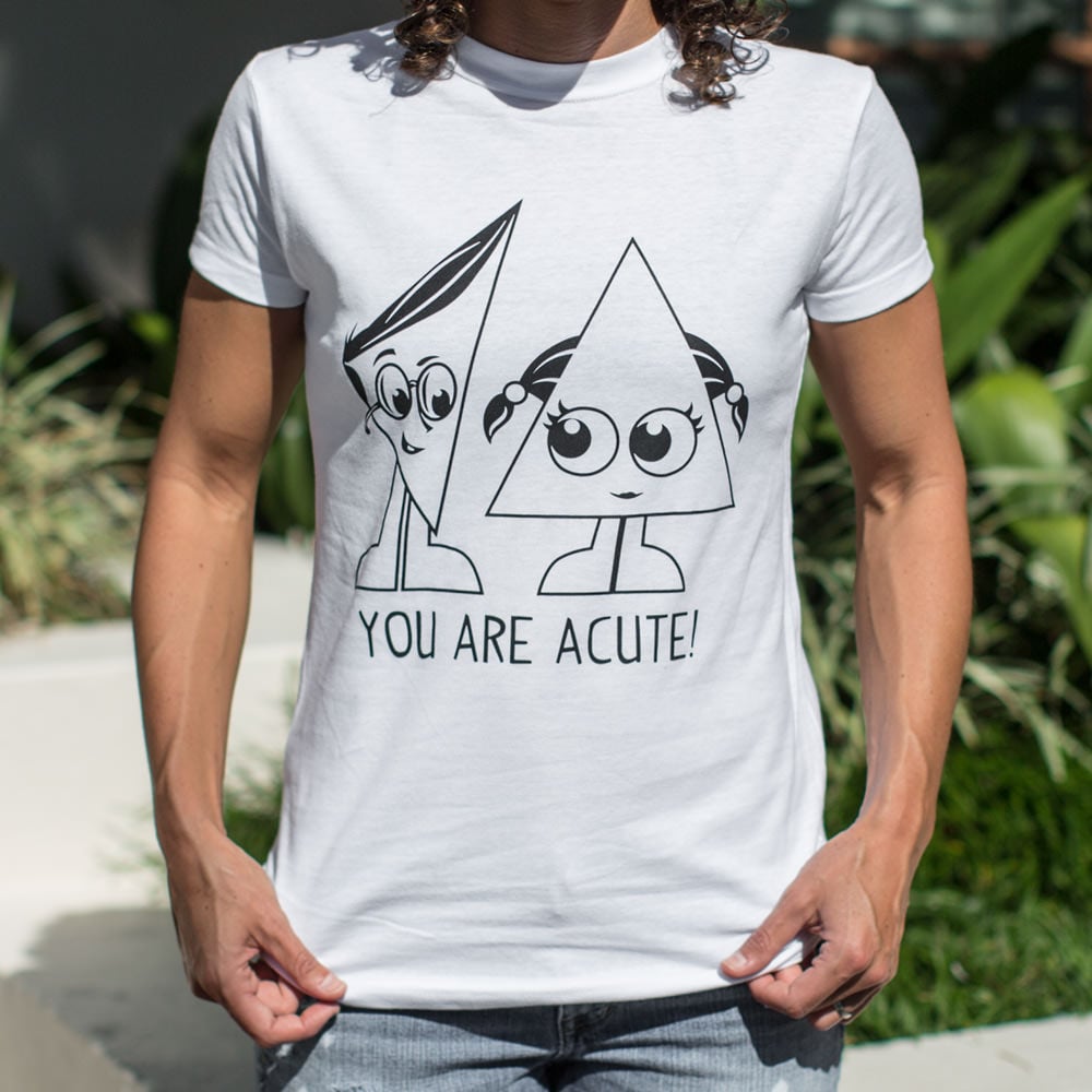 You Are Acute Cartoon Triangle Couple Pun