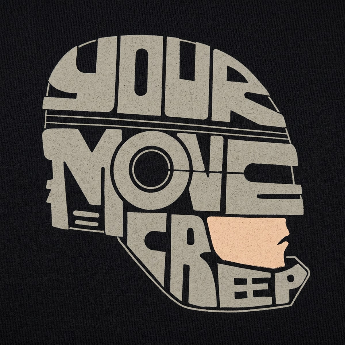 Your Move Creep Cyborg Police Officer Graphic