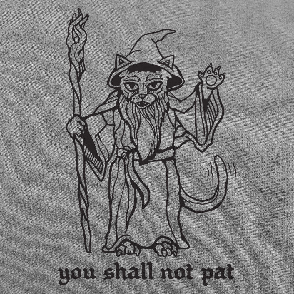 You Shall Not Pat Wizard Cat with Staff