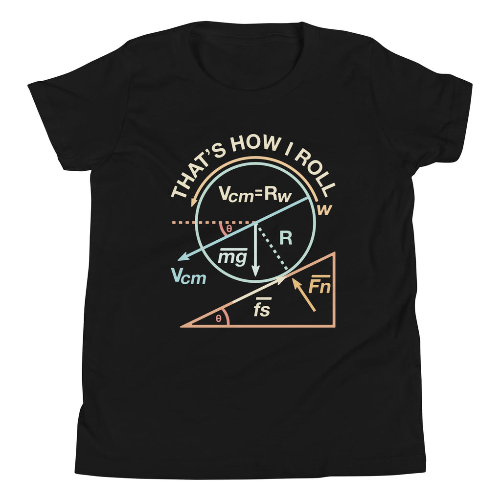That's How I Roll Kid's Youth Tee
